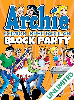 Archie Comics Spectacular: Block Party
